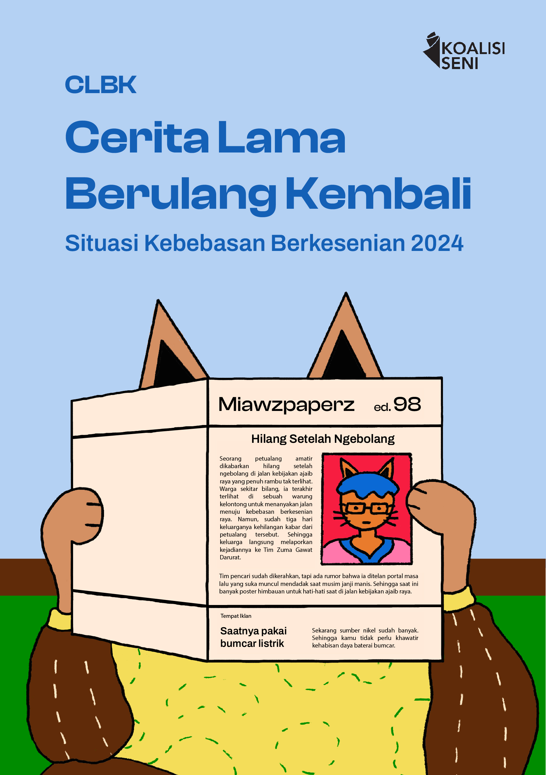 CLBK - Cerita Lama Berulang Kembali: Laporan Kebebasan Berkesenian 2024