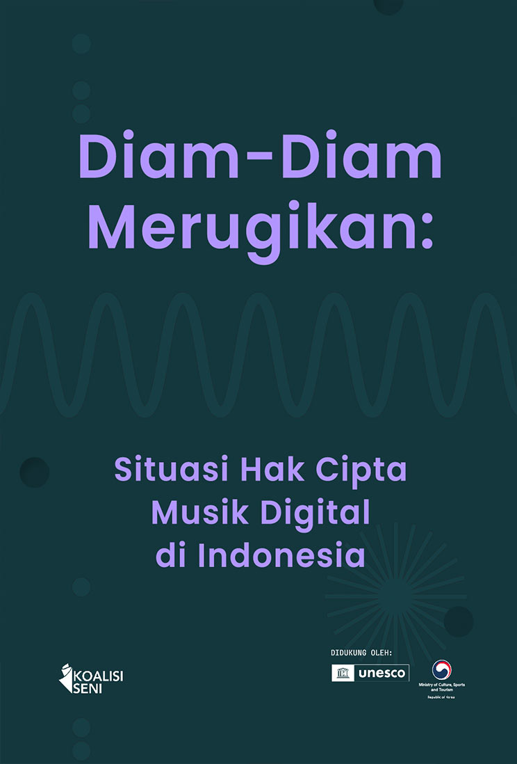 Diam-Diam Merugikan: Situasi Hak Cipta Musik Digital di Indonesia