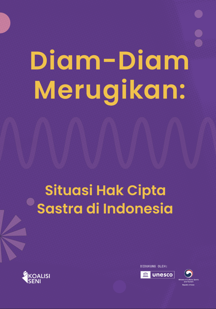 Diam-Diam Merugikan: Situasi Hak Cipta Sastra di Indonesia