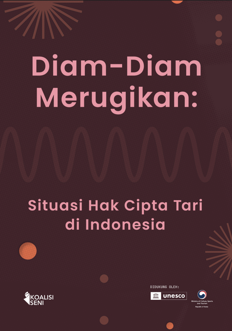 Diam-Diam Merugikan: Situasi Hak Cipta Tari di Indonesia
