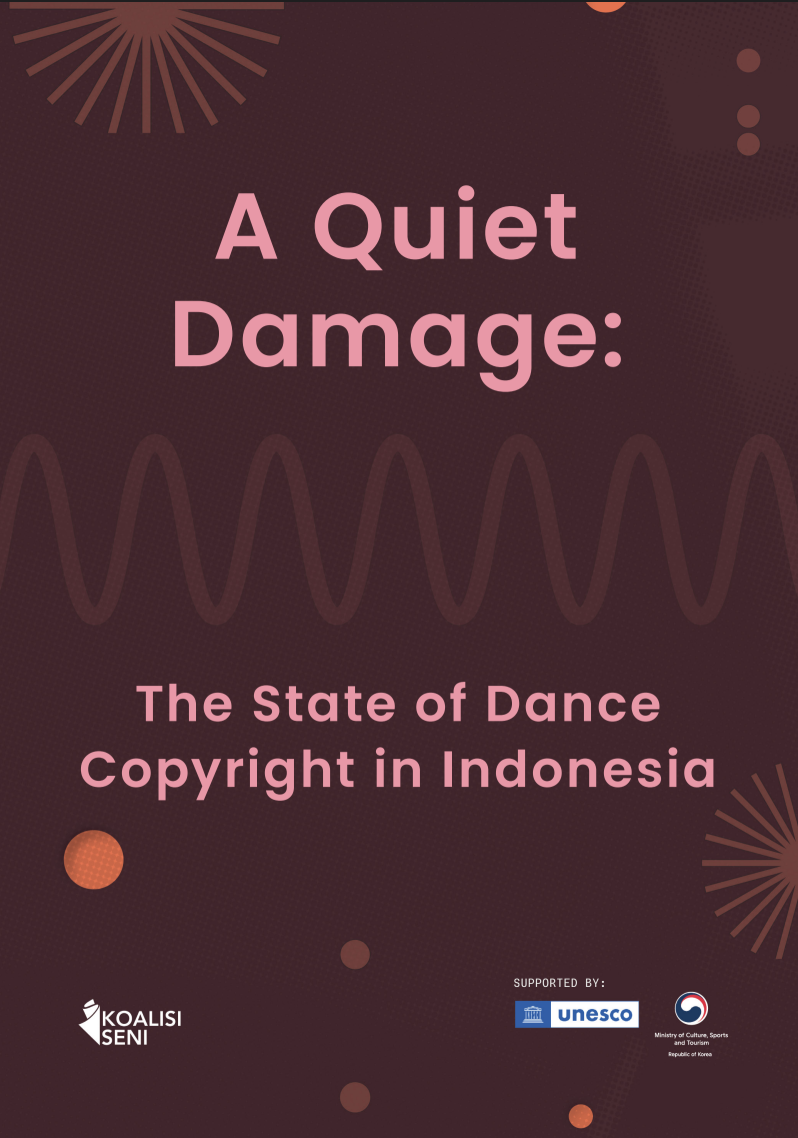 A Quiet Damage: The State of Dance Copyright in Indonesia